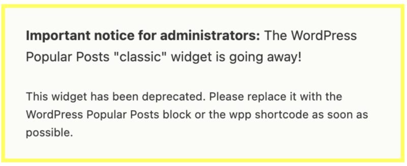 The WordPress Popular Posts classic widget is going away!